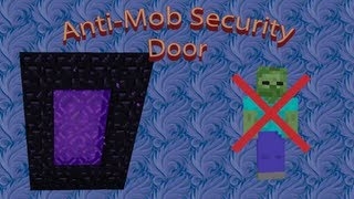 The Minecraft Tinker Box - 1.4 Anti-Mob Security Door [portal]     